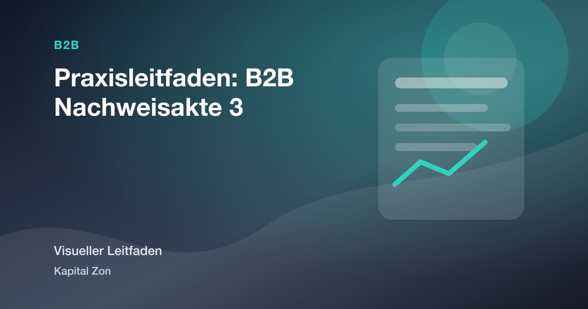 Praxisleitfaden: B2B Nachweisakte 3
