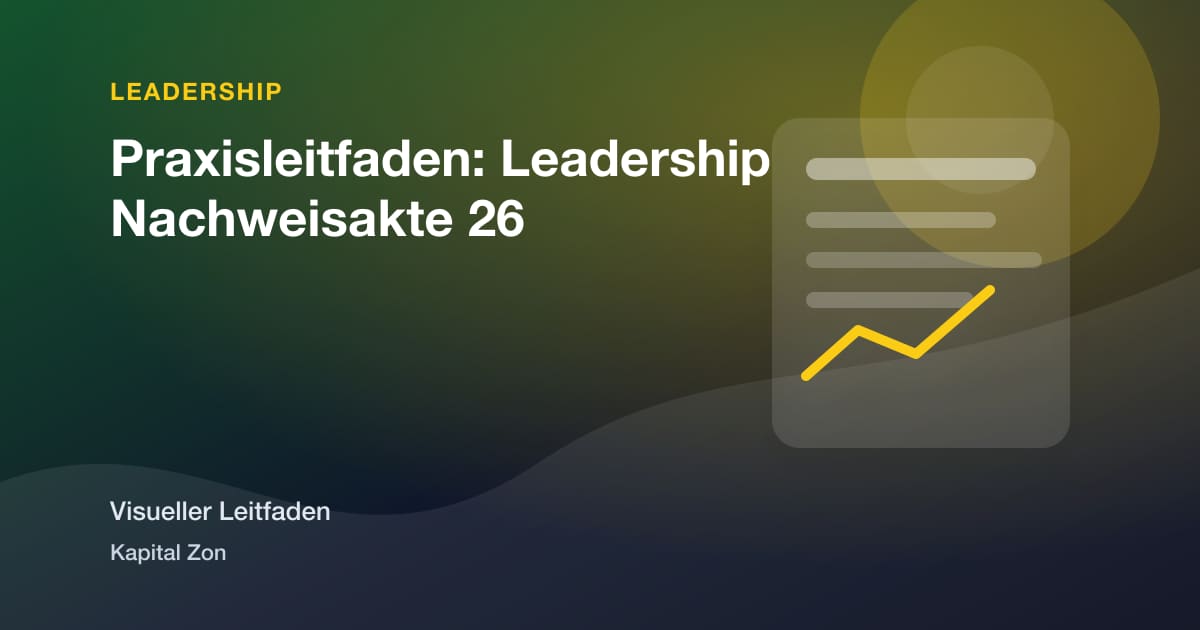 Praxisleitfaden: Leadership Nachweisakte 26