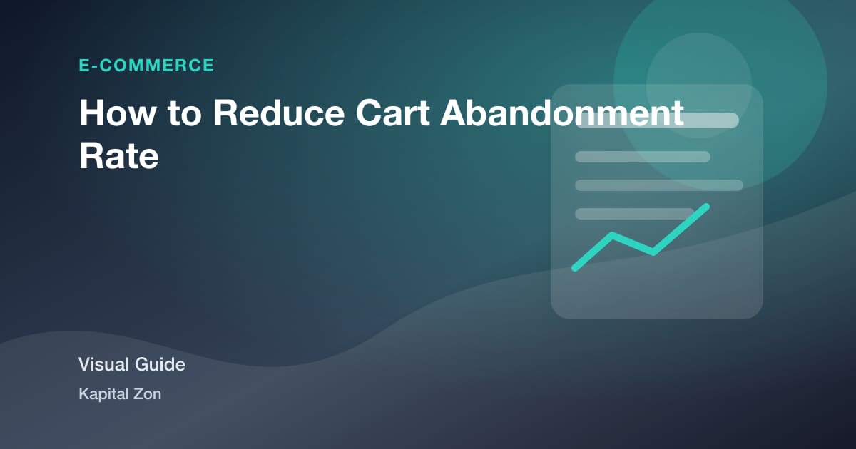 How to Reduce Cart Abandonment Rate
