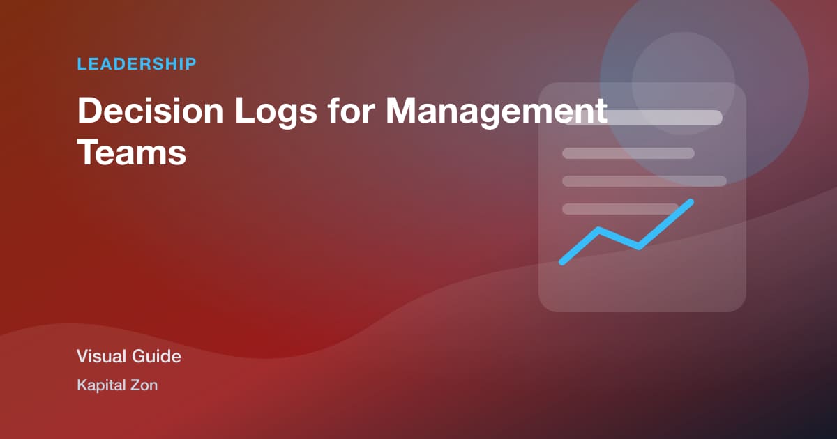 Decision Logs for Management Teams