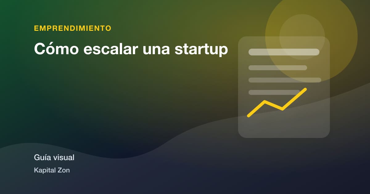 Cómo escalar una startup
