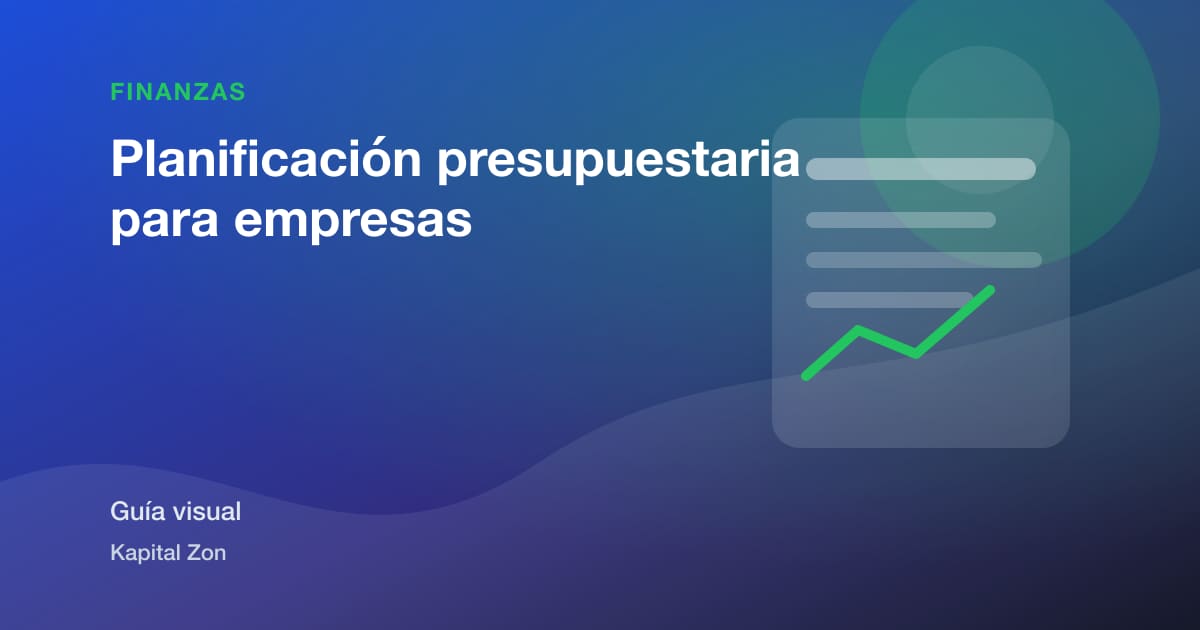 Resumen visual de Planificación presupuestaria para empresas