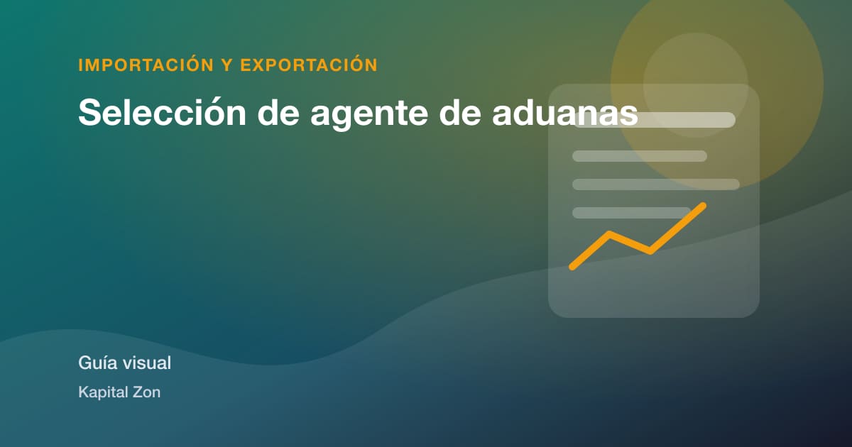 Selección de agente de aduanas