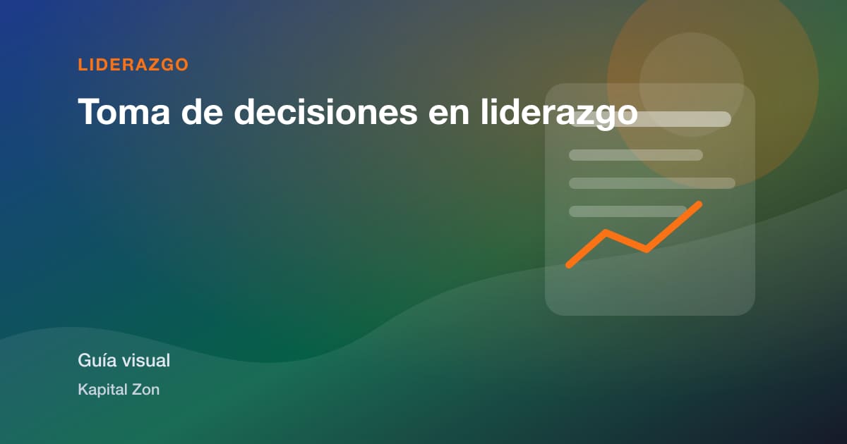 Toma de decisiones en liderazgo