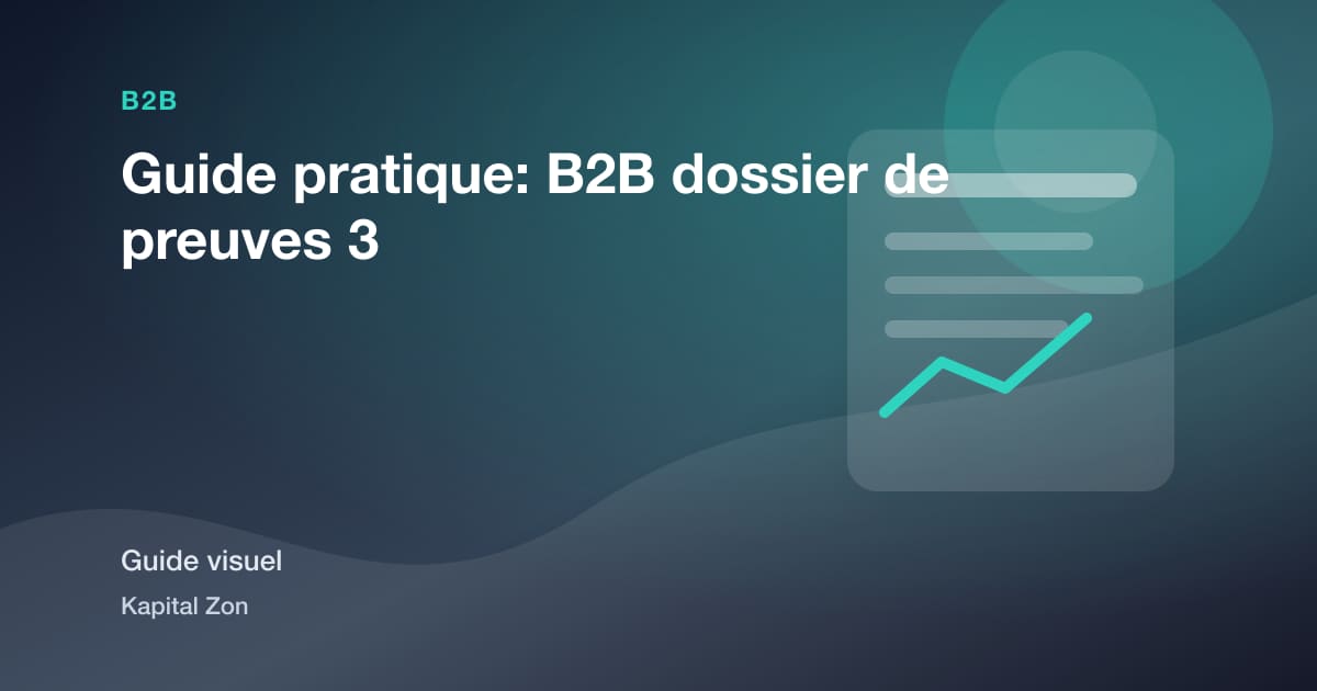 Guide pratique: B2B dossier de preuves 3