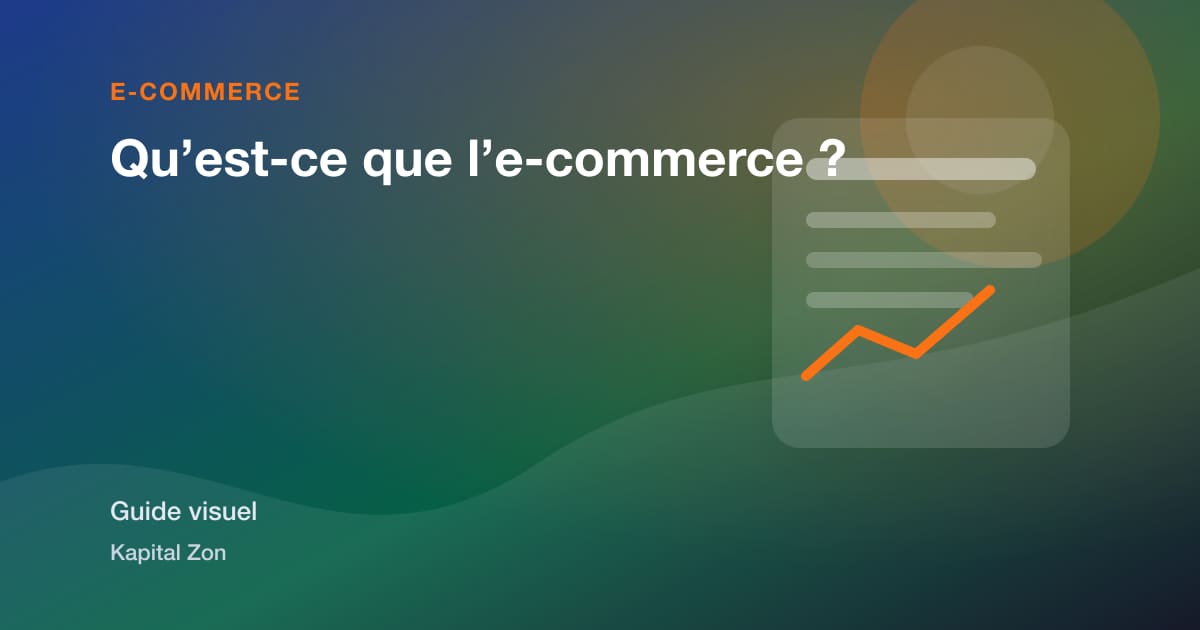 Qu’est-ce que l’e-commerce ?