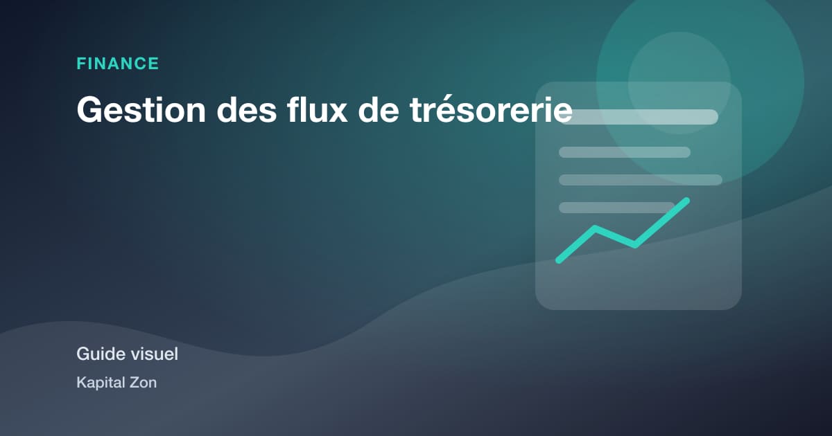 Gestion des flux de trésorerie