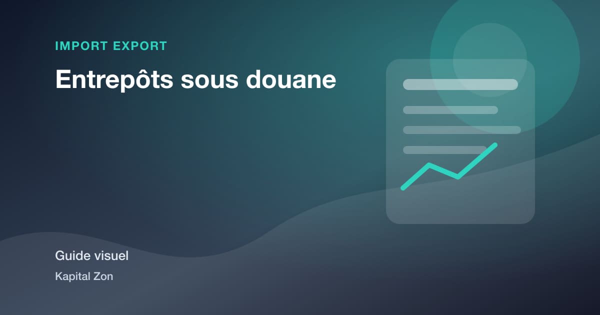 Entrepôts sous douane