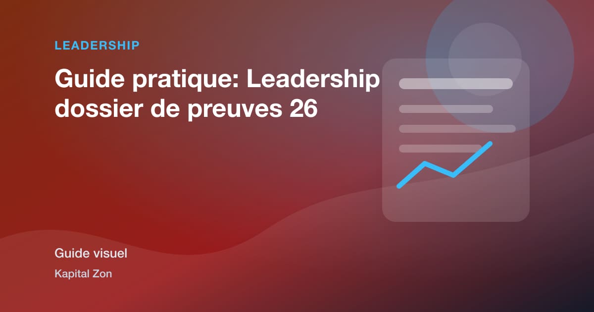 Guide pratique: Leadership dossier de preuves 26