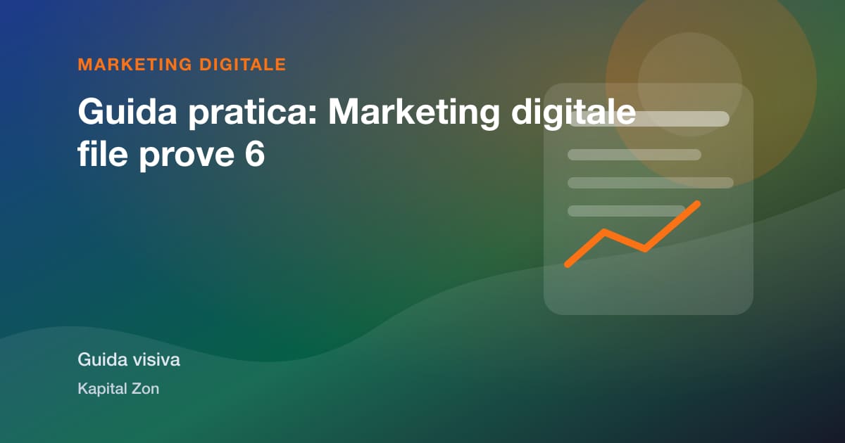 Guida pratica: Marketing digitale file prove 6