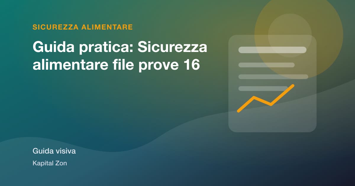 Guida pratica: Sicurezza alimentare file prove 16