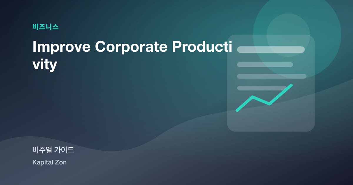 Improve Corporate Productivity
