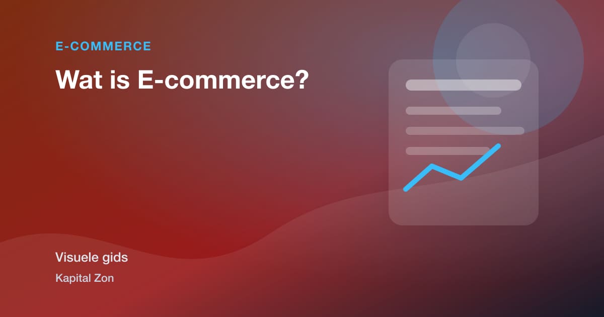 Wat is E-commerce?