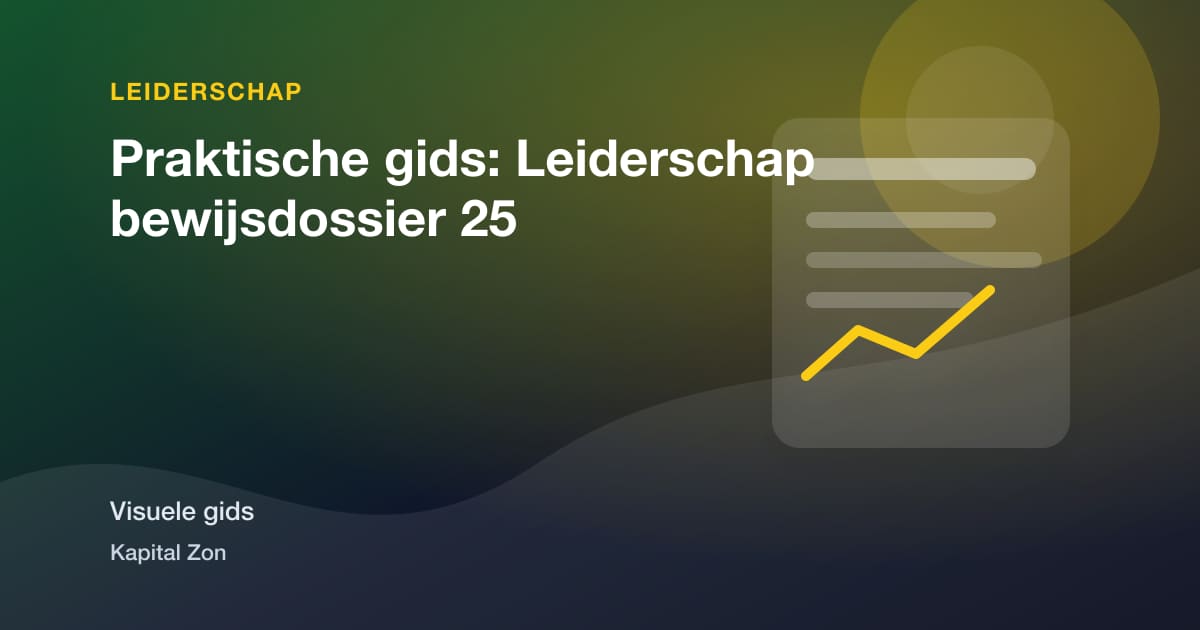 Praktische gids: Leiderschap bewijsdossier 25