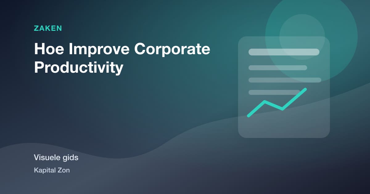 Hoe Improve Corporate Productivity