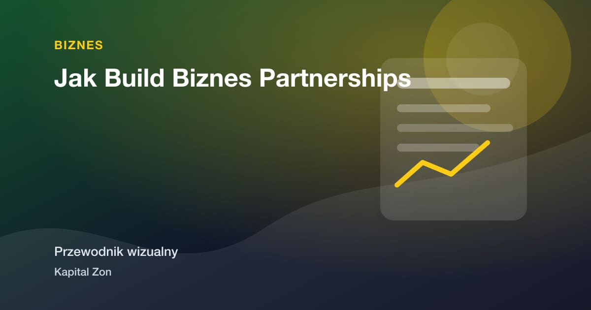 Jak Build Biznes Partnerships