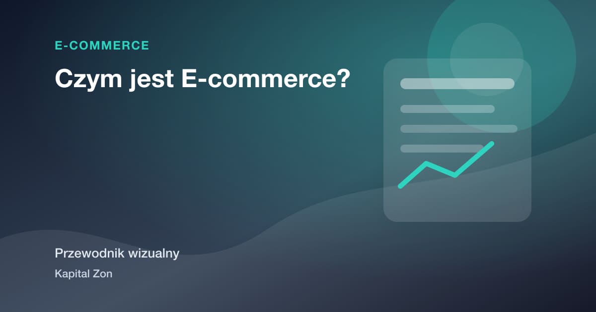 Czym jest E-commerce?
