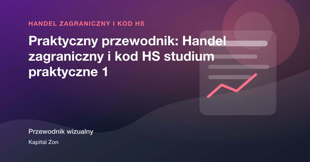 HS Code Change Zarządzanie dla Exporting SMEs