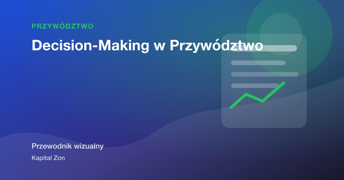 Decision-Making w Przywództwo