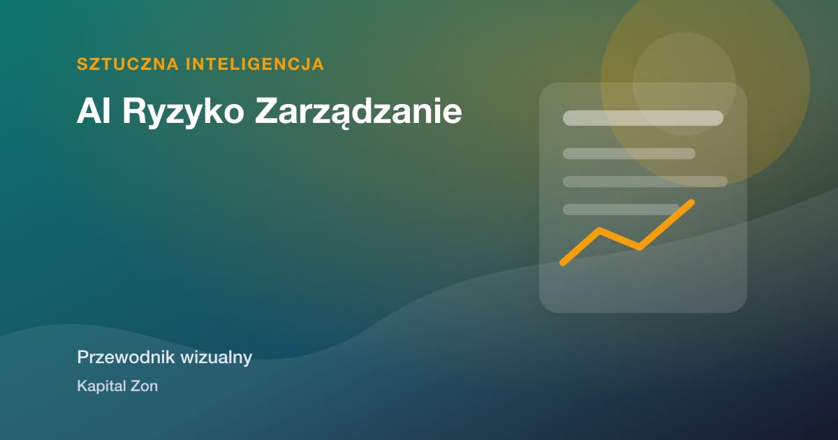 AI Ryzyko Zarządzanie
