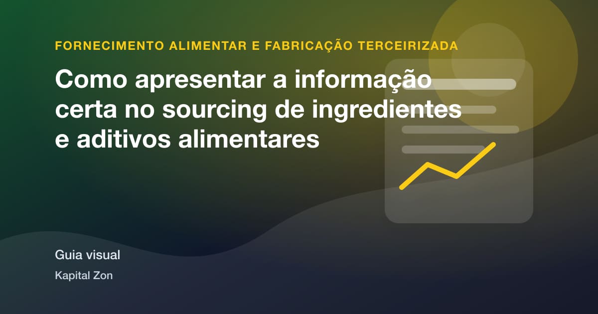 Resumo visual de Como apresentar a informação certa no sourcing de ingredientes e aditivos alimentares