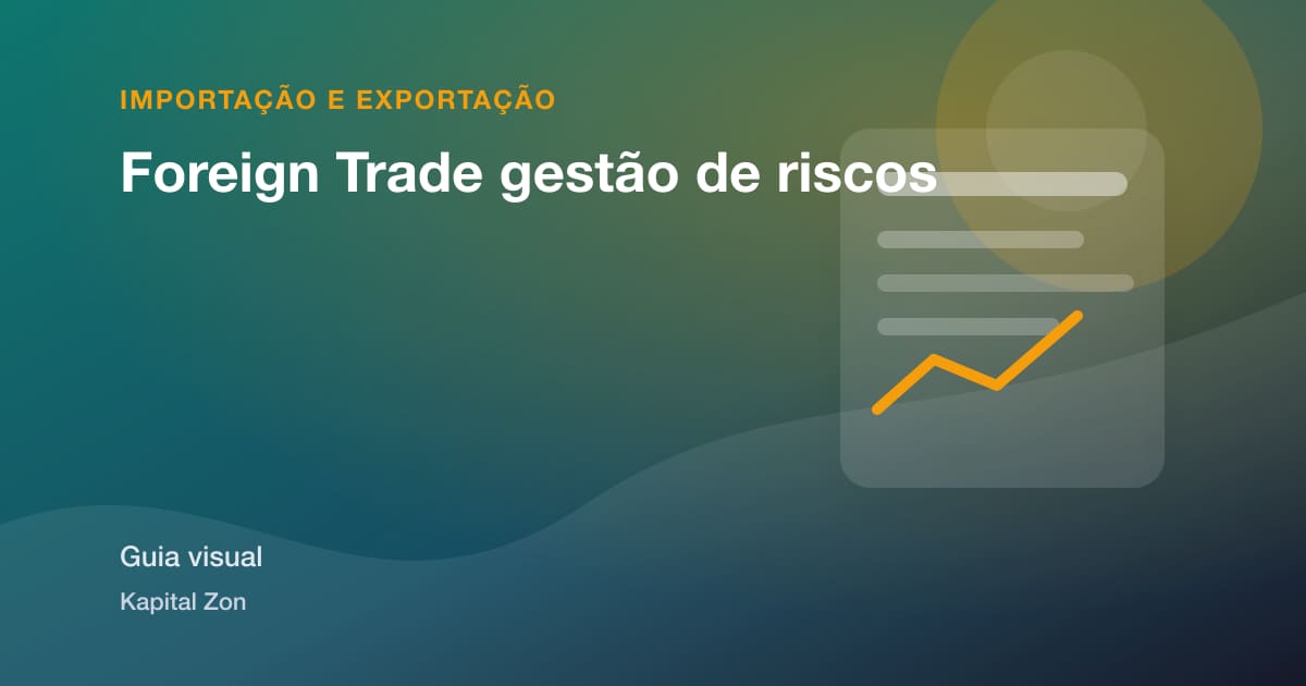 Foreign Trade gestão de riscos