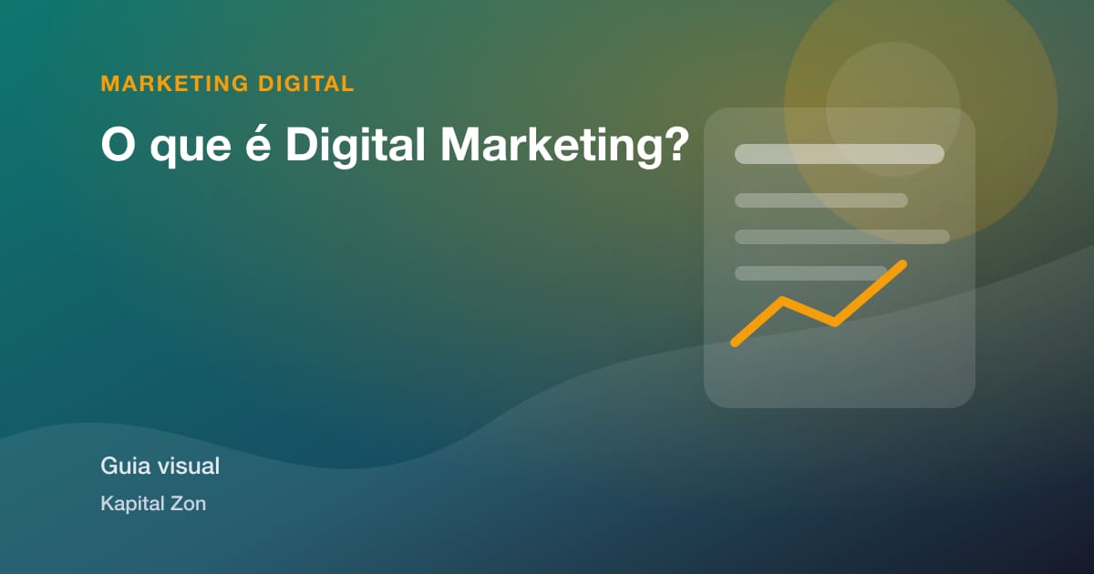 O que é Digital Marketing?