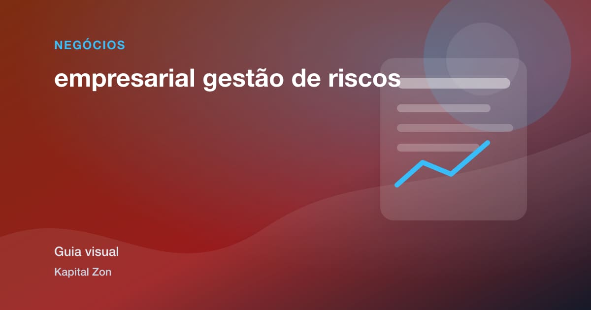 empresarial gestão de riscos
