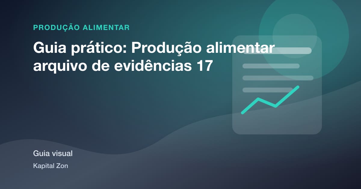 Guia prático: Produção alimentar arquivo de evidências 17