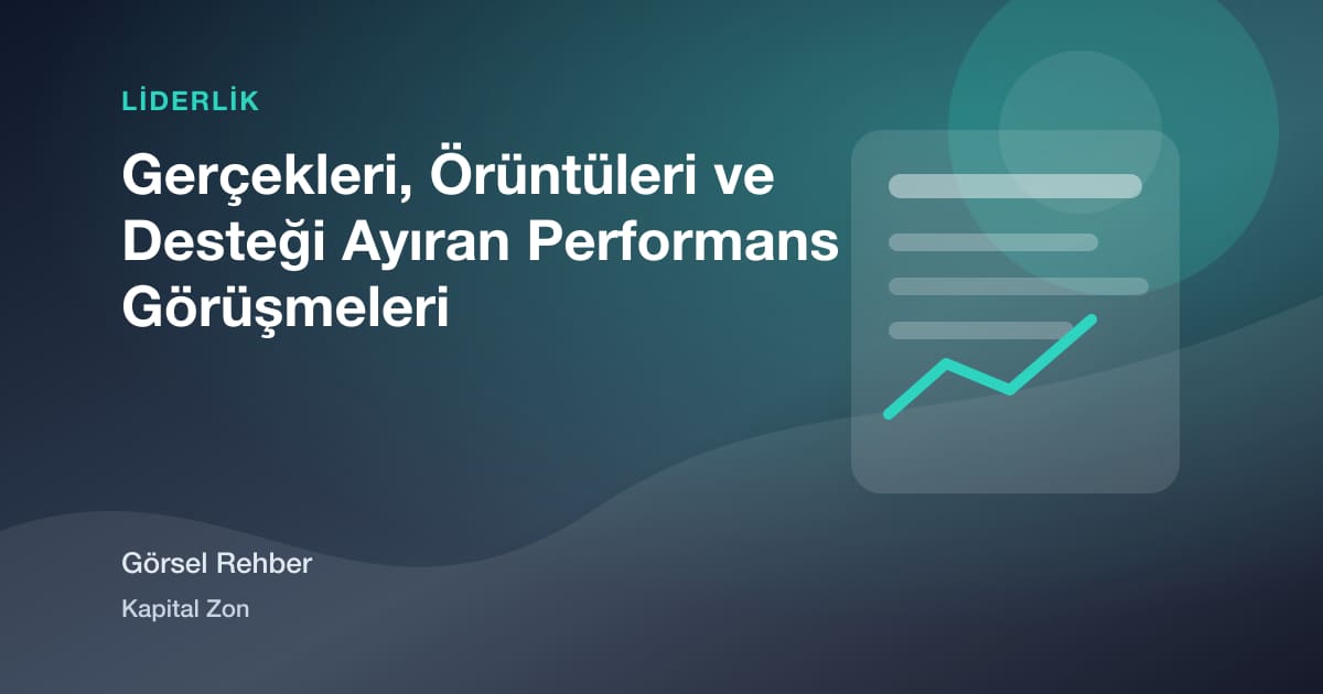 Gerçekleri, Örüntüleri ve Desteği Ayıran Performans Görüşmeleri