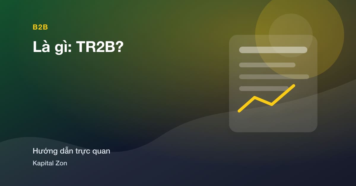 Là gì: TR2B?