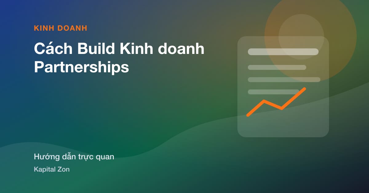 Cách Build Kinh doanh Partnerships