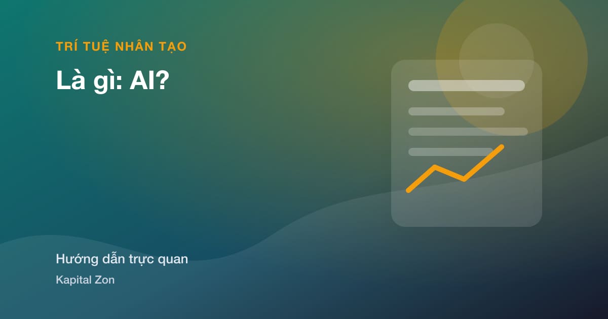 Là gì: AI?